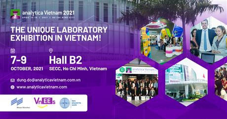 analytica Vietnam 2021 chính thức dời lịch triển lãm từ Tháng 4 sang Tháng 10