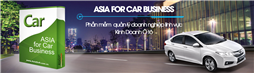 PHẦN MỀM QUẢN LÝ DOANH NGHIỆP LĨNH VỰC KINH DOANH Ô TÔ - ASIA FOR CAR BUSINESS