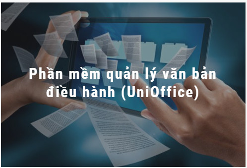Phần mềm quản lý văn bản điều hành (UniOffice)