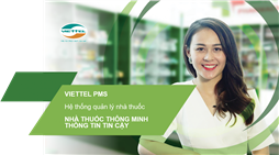 PHẦN MỀM QUẢN LÝ NHÀ THUỐC VIETTEL PMS