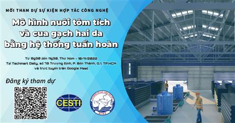 Mời tham dự sự kiện Hợp tác công nghệ “Mô hình nuôi tôm tích Harpiosquilla harpax và cua gạch hai da trong hộp nhựa bằng hệ thống tuần hoàn - RAS”