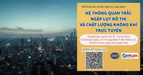 Mời tham dự sự kiện Hợp tác công nghệ “Hệ thống quan trắc ngập lụt đô thị trực tuyến bằng cảm biến áp suất vật liệu silicon carbide và hệ thống quan trắc chất lượng không khí tích hợp giải pháp"