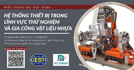 Mời tham dự hội thảo “Hệ thống thiết bị trong lĩnh vực thử nghiệm và gia công vật liệu nhựa”