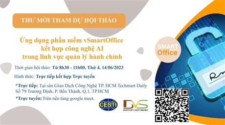 Mời tham dự hội thảo giới thiệu “Ứng dụng phần mềm vSmartOffice kết hợp công nghệ AI trong lĩnh vực quản lý hành chính”