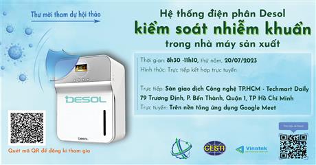 Mời tham dự hội thảo giới thiệu “Hệ thống điện phân Desol kiểm soát nhiễm khuẩn trong nhà máy sản xuất”