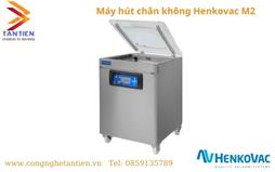 Máy hút chân không Henkovac M2
