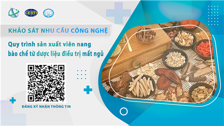 Khảo sát nhu cầu công nghệ sản xuất viên nang bào chế từ dược liệu điều trị mất ngủ