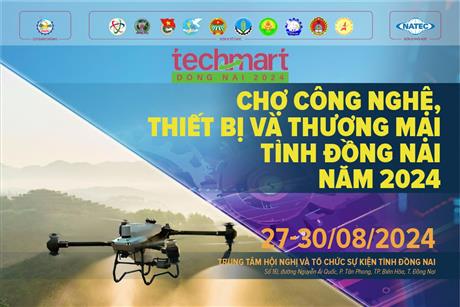 Mời tham dự Lễ Khai mạc TECHFEST DONG NAI và TECHMART DONG NAI 2024