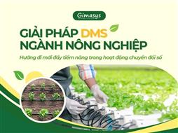 Giải pháp DMS cho ngành nông nghiệp