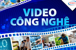 Video công nghệ