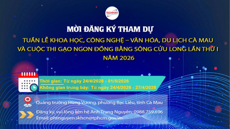 Mời tham gia Tuần lễ Khoa học, công nghệ – Văn hóa, du lịch và Cuộc thi Gạo ngon Đồng bằng Sông Cửu Long lần thứ I, năm 2026
