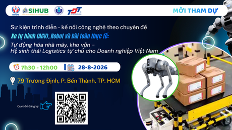 Mời tham dự sự kiện trình diễn – kết nối công nghệ: AGV, robot và bài toán thực tế trong nhà máy, kho vận