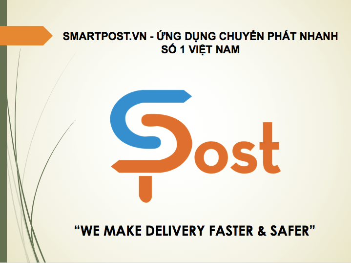 Smartpost – Phần mềm chuyển phát nhanh cho doanh nghiệp vừa và nhỏ