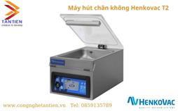 Máy hút chân không Henkovac T2
